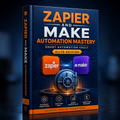 Zapier and Make Automation Mastery cover