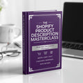 Shopify Product Description Masterclass | Write Descriptions That Convert