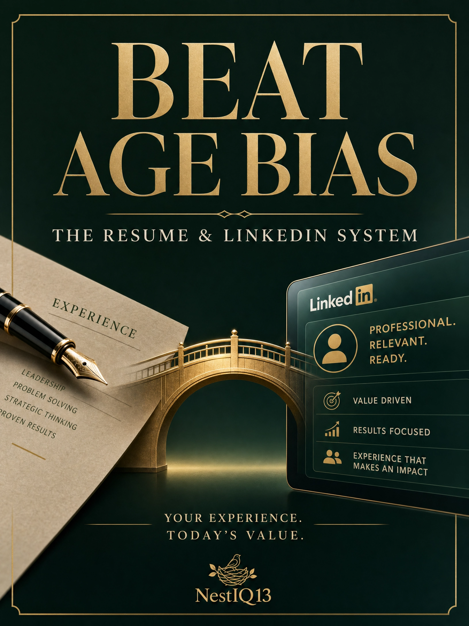 Beat Age Bias | The Resume &amp; LinkedIn System for Experienced Professionals