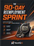 The 90-Day Reemployment Sprint | Your Plan for the First 90 Days After a Layoff
